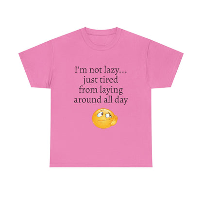 Funny "I'm Not Lazy" T-Shirt — Lazy Emoji Cotton Tee