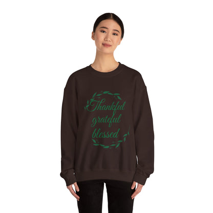Thankful Grateful Blessed Crewneck Sweatshirt
