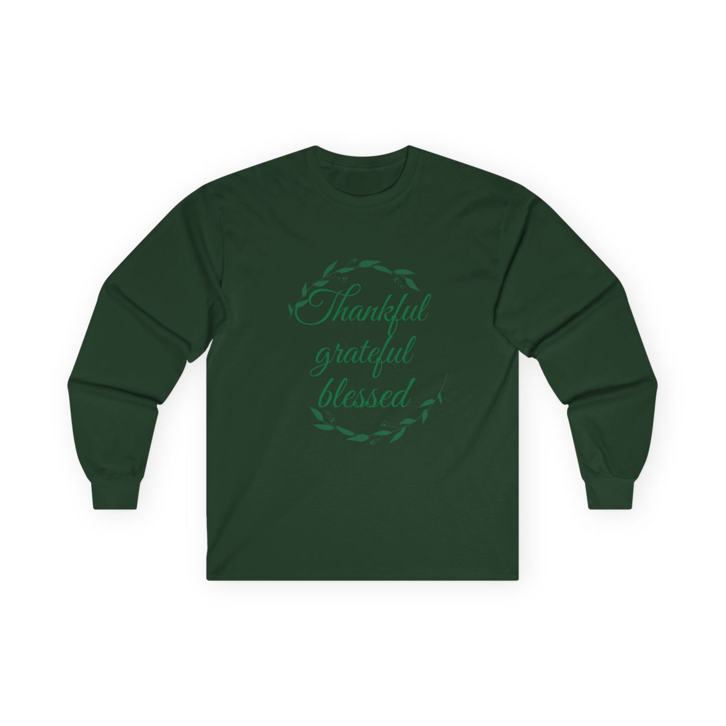 Thankful Grateful Blessed Long Sleeve Tee — Thanksgiving Fall Thankful Shirt
