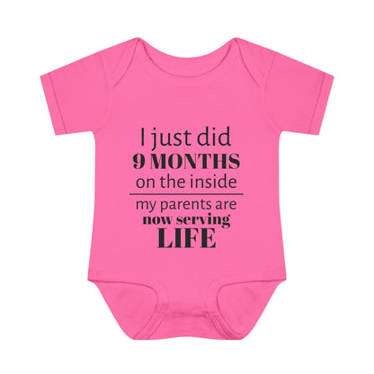 Baby Bodysuit - "I Just Did 9 Months on the Inside" Funny Newborn Onesie