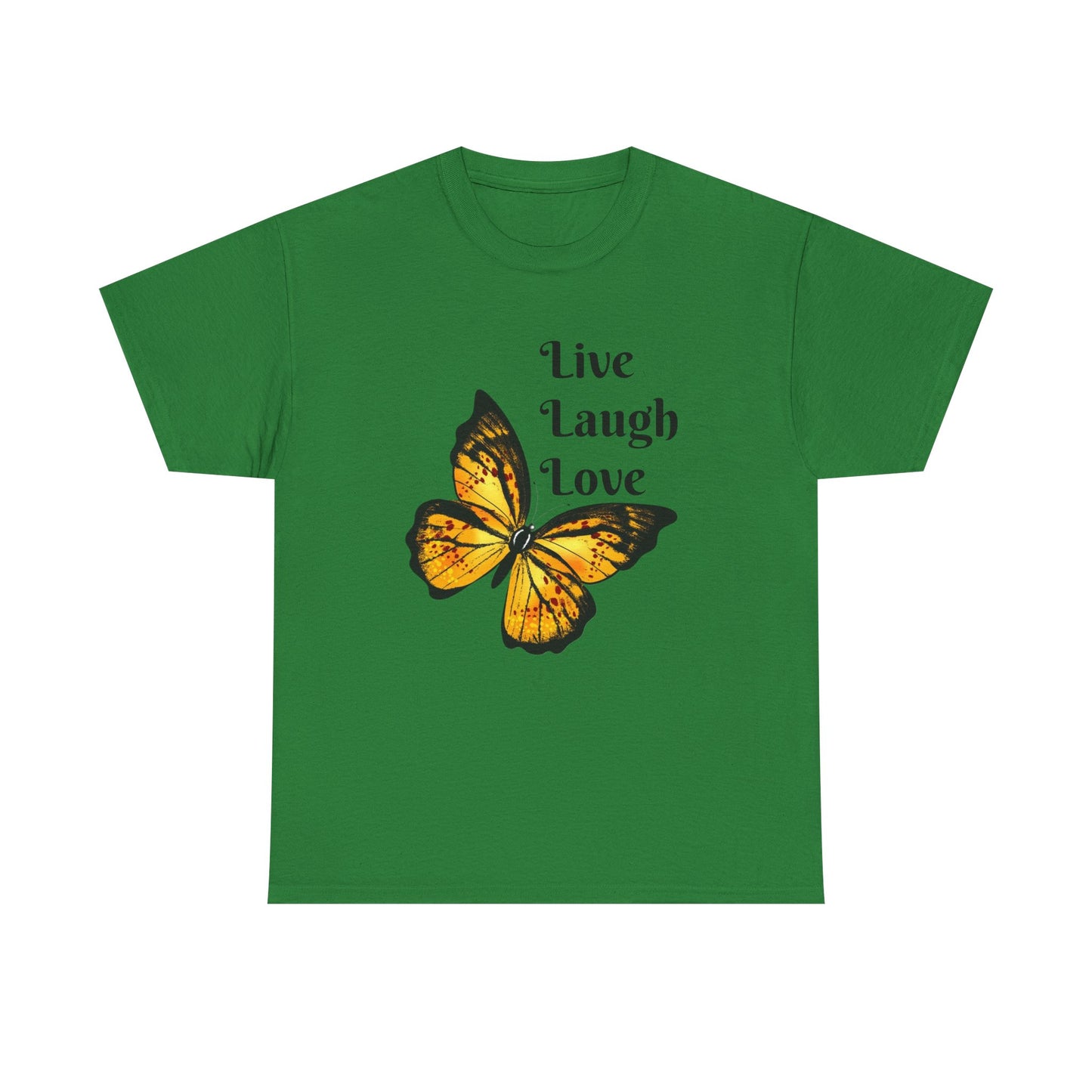 Live Laugh Love Butterfly T-Shirt — Inspirational Floral Tee