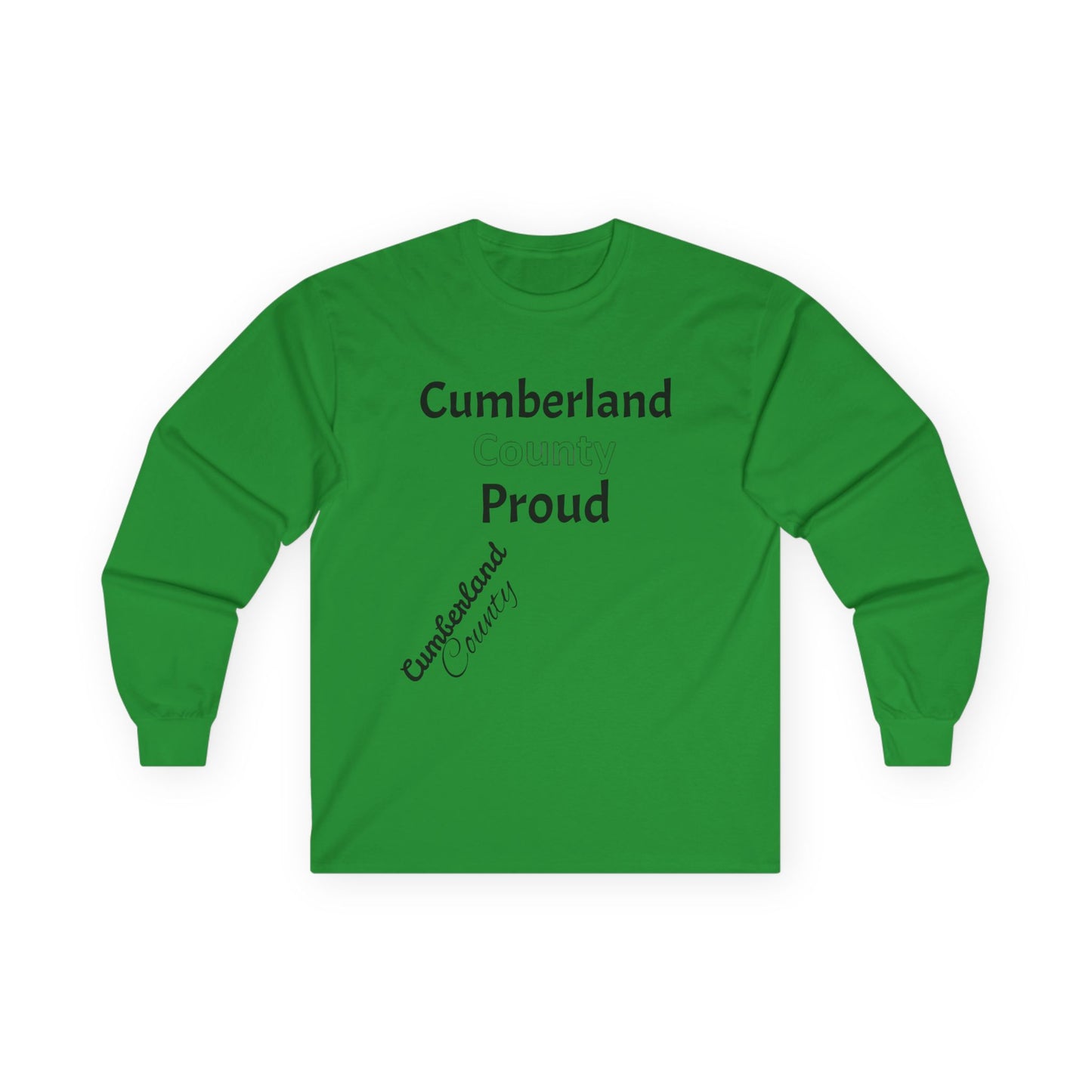 Cumberland County Proud Unisex Ultra Cotton Long Sleeve Tee