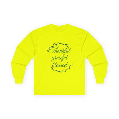 Thankful Grateful Blessed Long Sleeve Tee — Thanksgiving Fall Thankful Shirt