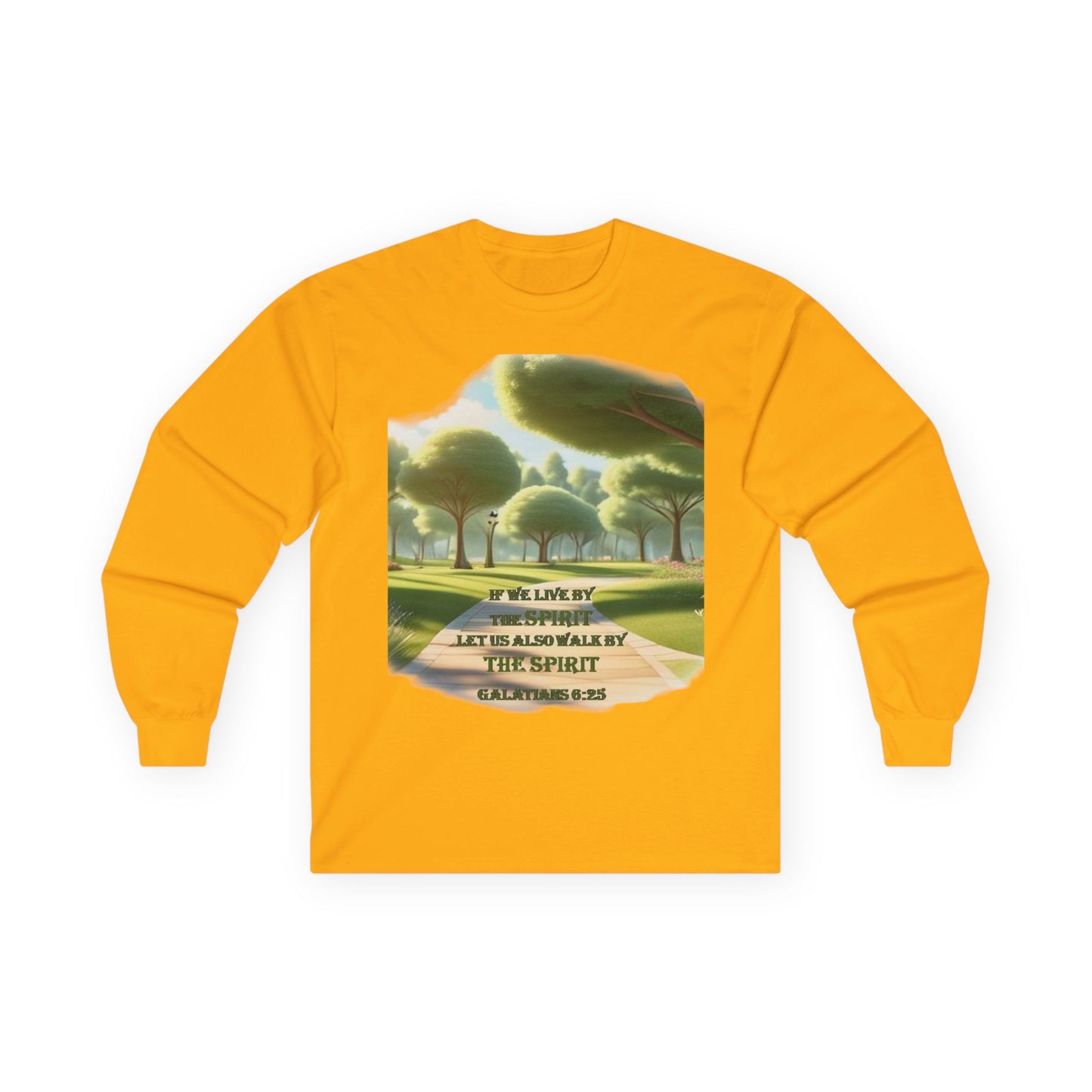 Long Sleeve Tee — "If We Live By the Spirit" Nature Graphic