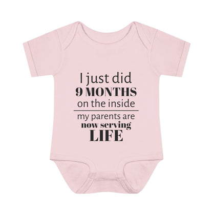 Baby Bodysuit - "I Just Did 9 Months on the Inside" Funny Newborn Onesie