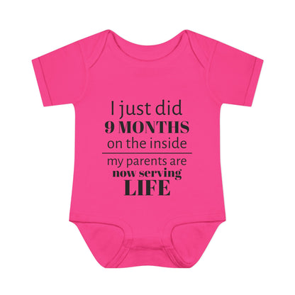 Baby Bodysuit - "I Just Did 9 Months on the Inside" Funny Newborn Onesie