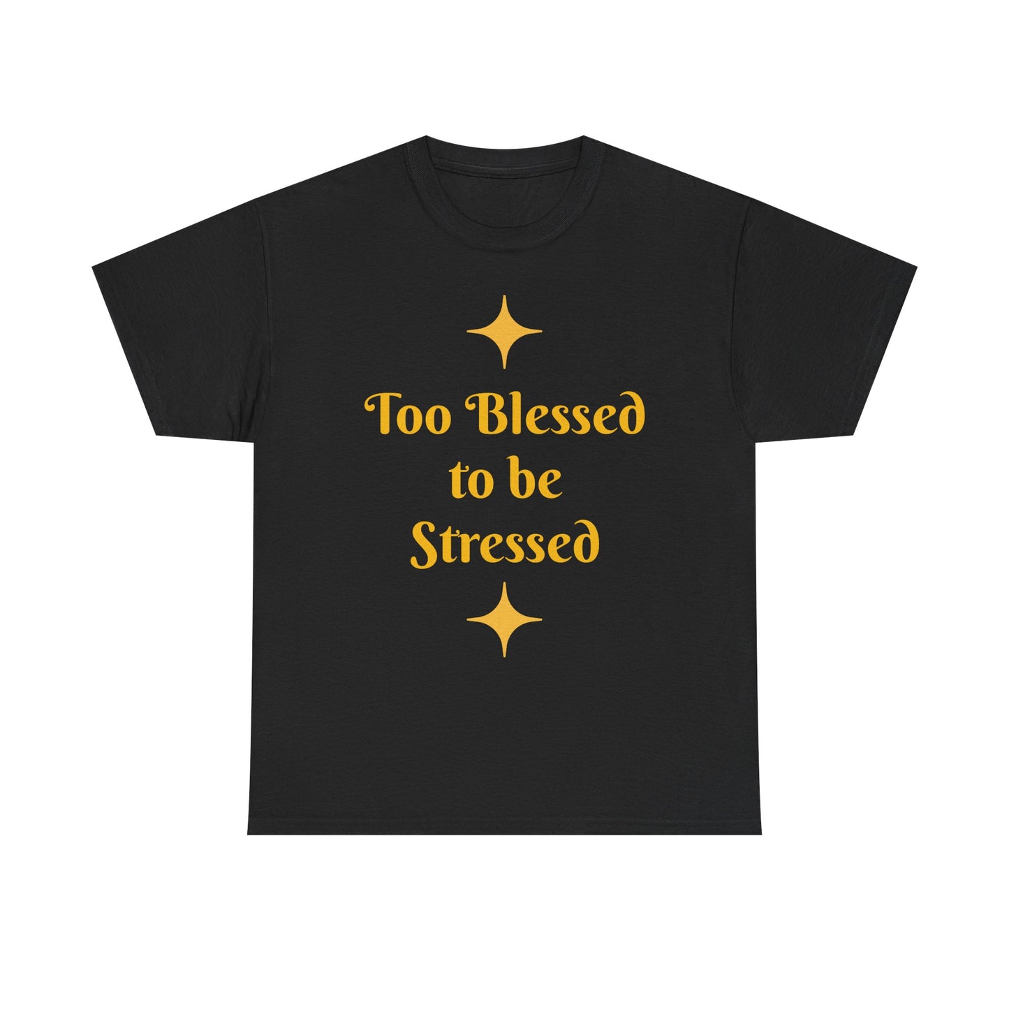Christian Tee — "Too Blessed to be Stressed" / "Follow me while I follow Jesus"