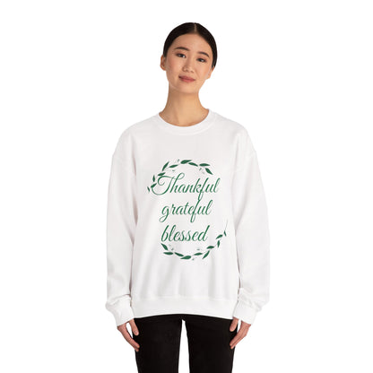 Thankful Grateful Blessed Crewneck Sweatshirt