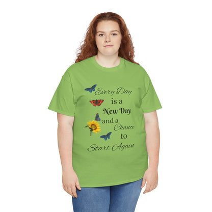 Inspirational Sunflower & Butterflies Tee — "Every Day is a New Day" Motivational T‑Shirt