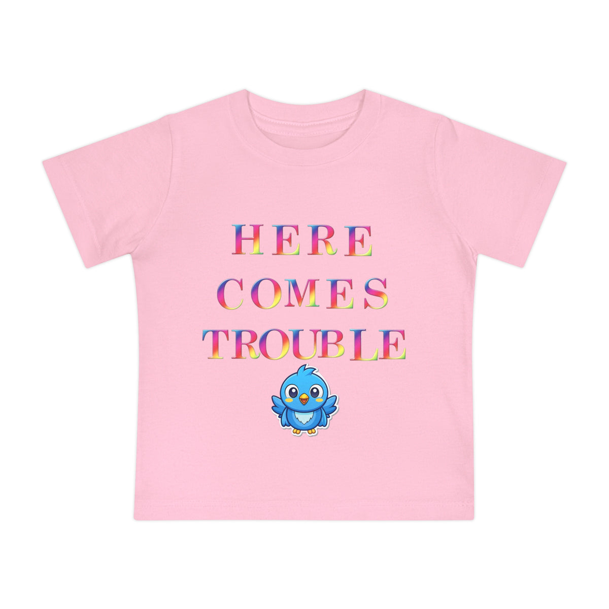 Baby T-Shirt “Here Comes Trouble” Cute Blue Bird