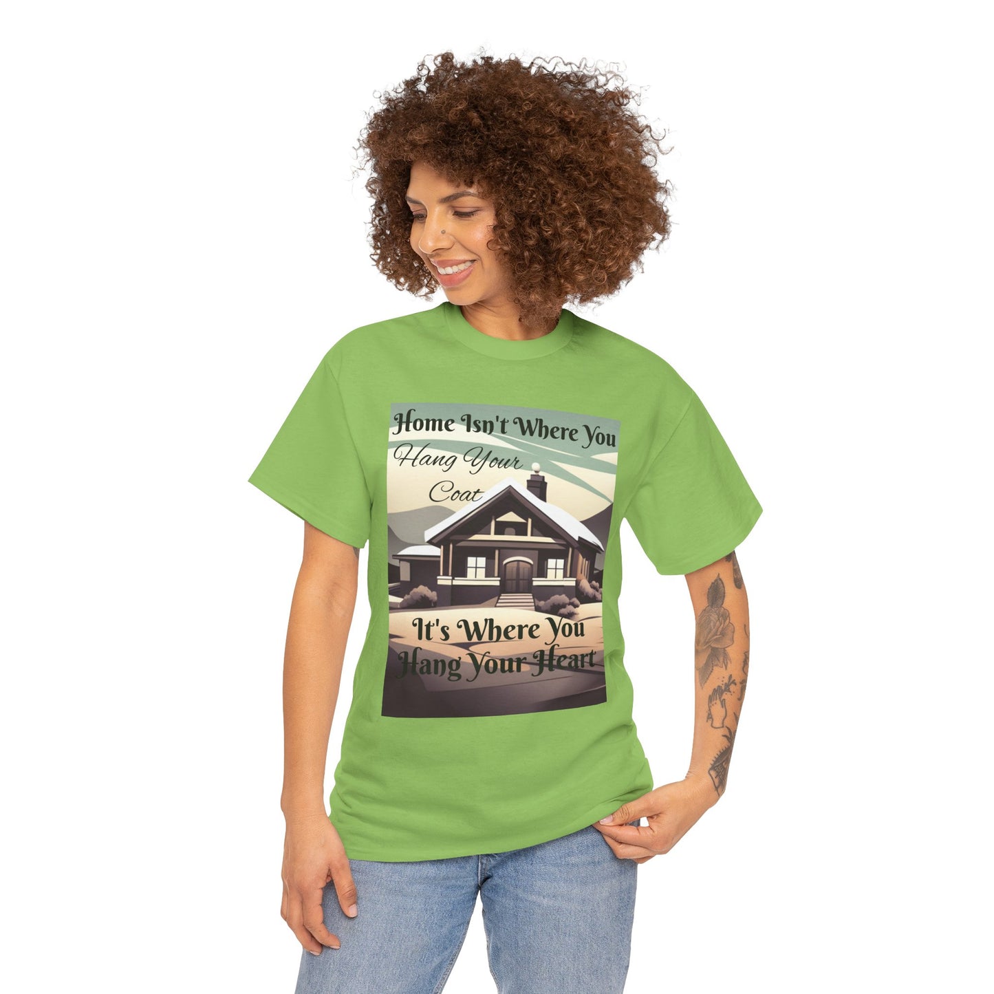 Home Isn't Where You Hang Your Coat T-shirt