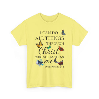 I Can Do All Things Through Christ T-Shirt — Philippians 4:13 Inspirational Christian Tee