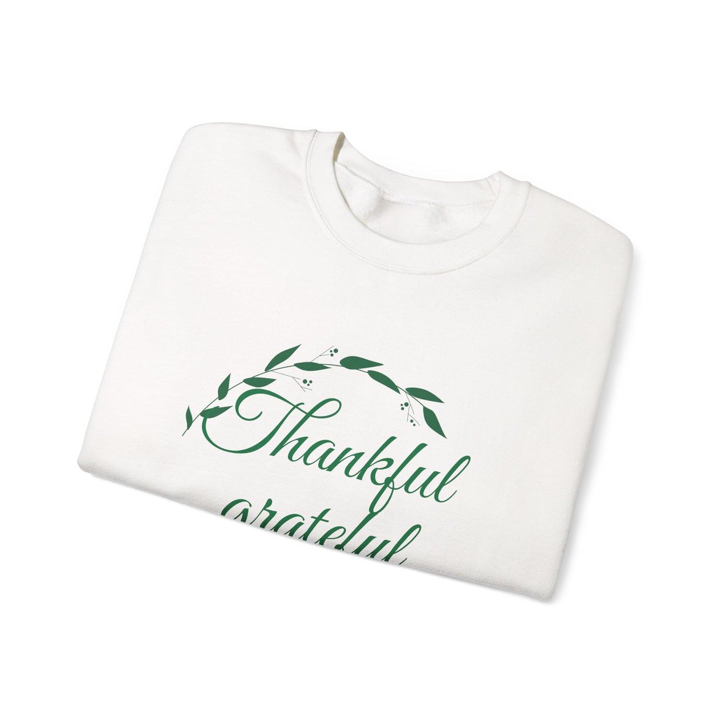 Thankful Grateful Blessed Crewneck Sweatshirt