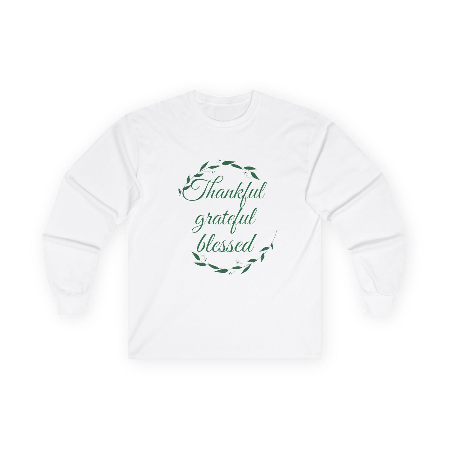 Thankful Grateful Blessed Long Sleeve Tee — Thanksgiving Fall Thankful Shirt