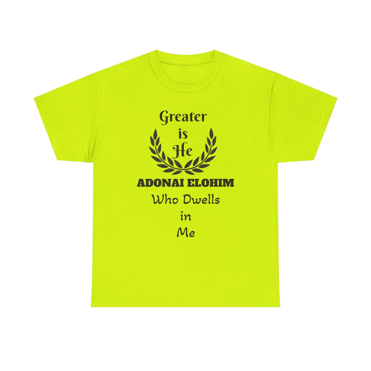 Greater Is He Who Dwells In Me T-Shirt — Christian Faith Inspirational Tee
