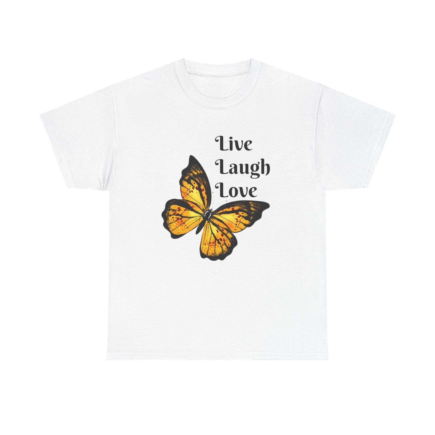Live Laugh Love Butterfly T-Shirt — Inspirational Floral Tee