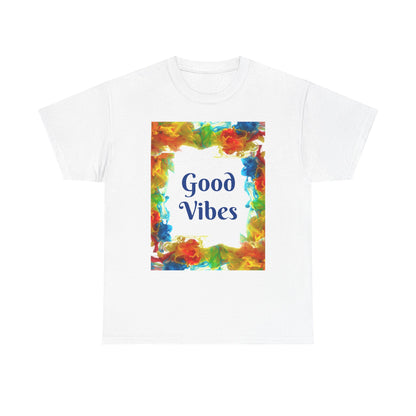 Good Vibes T-Shirt — Positive Vibes Graphic Tee