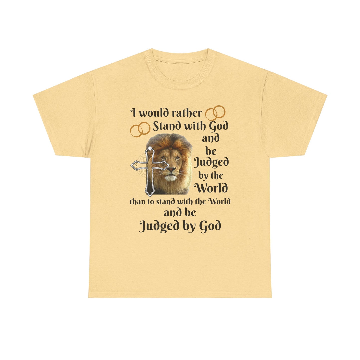 Christian Lion T-Shirt — "I Would Rather Stand with God" Faith Graphic Tee