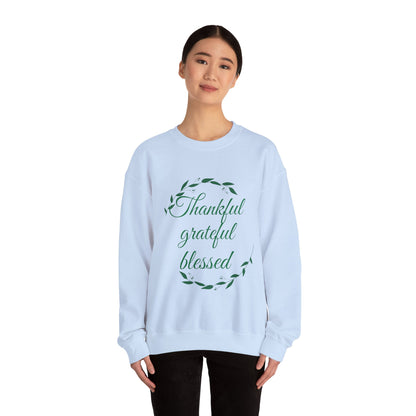 Thankful Grateful Blessed Crewneck Sweatshirt